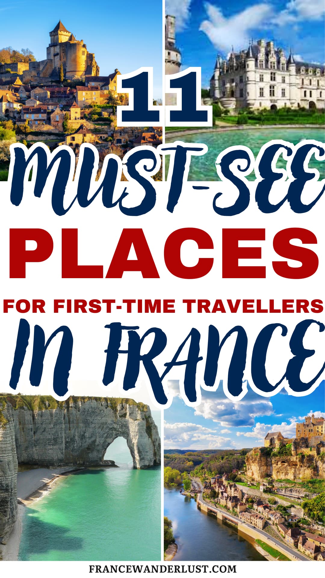 11 Dreamy destinations in France for first-time visitors